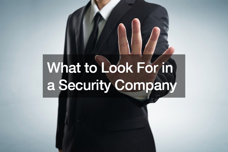 What to Look For in a Security Company